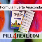 Fórmula Fuerte Anaconda 11